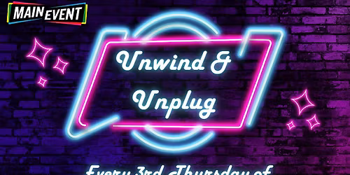 Unwind & Unplug