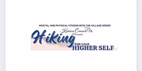 Hiking for Your Higher Self