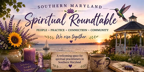 Southern Maryland Spiritual Roundtable - FREE event, Thursday September 17