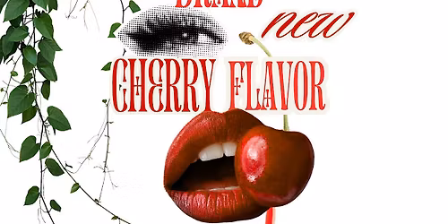 Brand New Cherry Flavor featuring Octopi drive-by