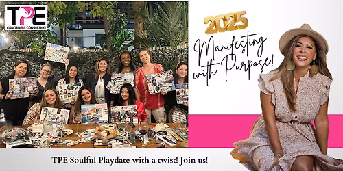 TPE's Soulful Playdate: Vision Board Party with a Twist!