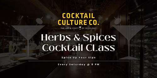 Herbs & Spices Cocktail Class