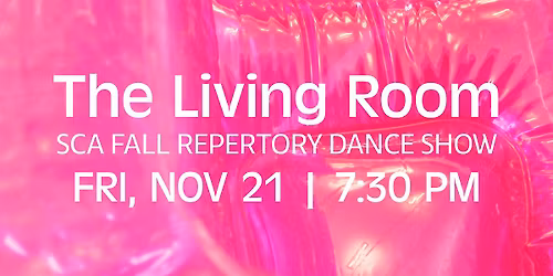 The Living Room (SCA Fall Dance Repertory Show)