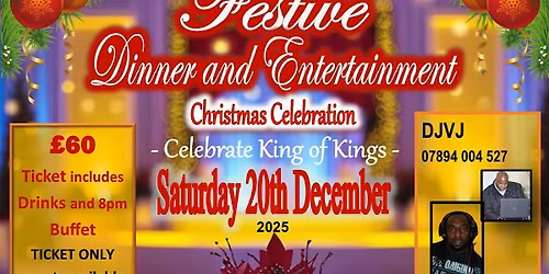 Festive Dinner & Entertainment (Christmas Celebration)