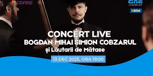 CONCERT LIVE-BOGDAN MIHAI SIMION COBZARUL SI Lautarii de Matase