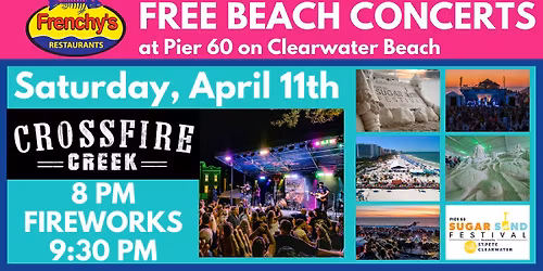 Frenchy's Free Beach Concerts: Crossfire Creek