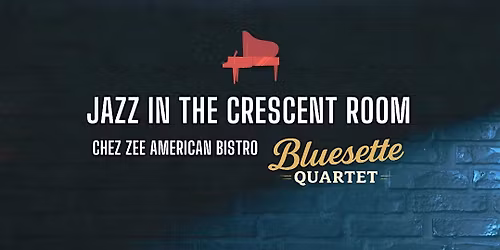 Jazz in The Crescent Room with John Burnett\u2019s Bluesette Quartet