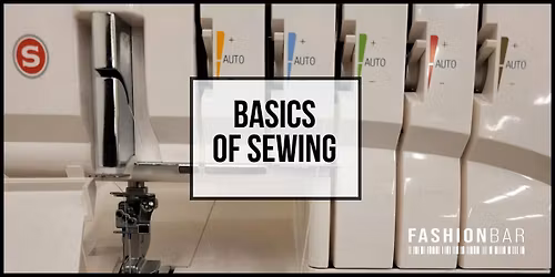 The Basics of Sewing 101 [November Class]