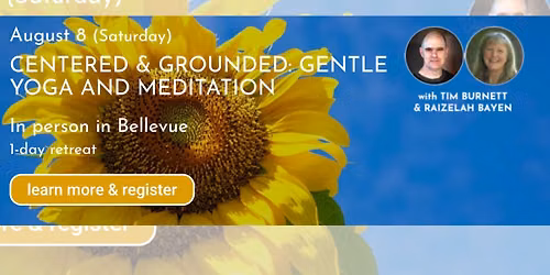 Centered & Grounded: Gentle Yoga & Meditation (Retreat)