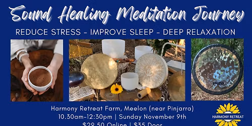 Sound Healing Meditation Journey | At Harmony Retreat