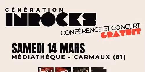 "G\u00e9n\u00e9ration Inrocks" Rencontre conf' d\u00e9dicace : M. Besse & Y. Bergheaud \/ concert : Jeffers Waldo