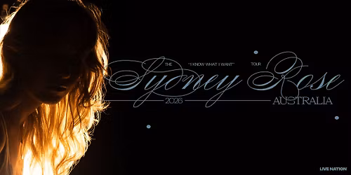 Sydney Rose | I Know What I Want Tour | Sydney