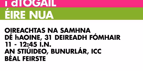 R\u00d3L NA nGAEL I dT\u00d3G\u00c1IL \u00c9IRE NUA
