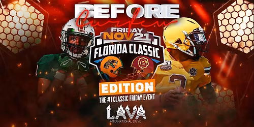 BEFORE CURFEW  AT LAVA CLASSIC KICKOFF EDITION