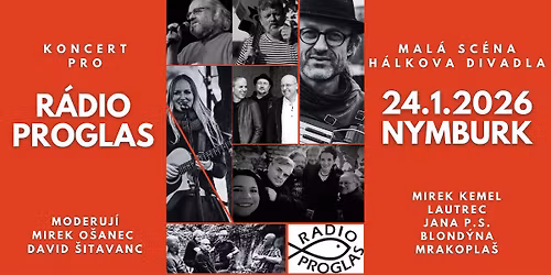 Koncert pro r\u00e1dio Proglas | Mirek Kemel | Lautrec | Jana P.S. | Blond\u00fdna | Mrakopla\u0161