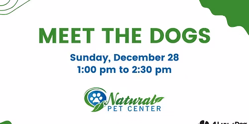 Meet the Dogs at Natural Pet Center