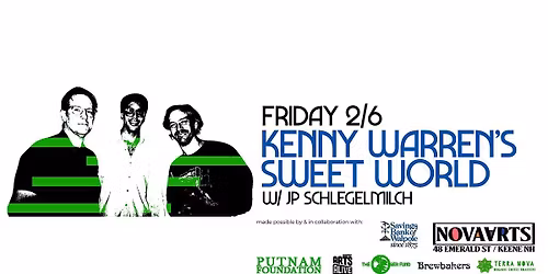 Kenny Warren's Sweet World w\/ JP Schlegelmilch