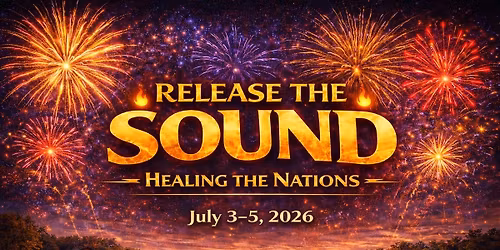 RELEASE THE SOUND: HEALING THE NATIONS