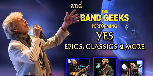 Jon Anderson and The Band Geeks