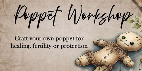 Poppet Making Workshop