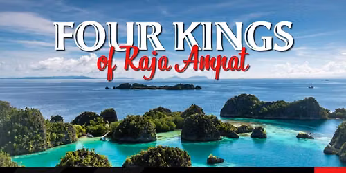 Four Kings of Raja Ampat | Journey Across Papua, Indonesia