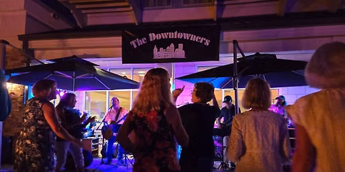 Live Music with The Downtowners July 4th & 5th 7pm-10pm