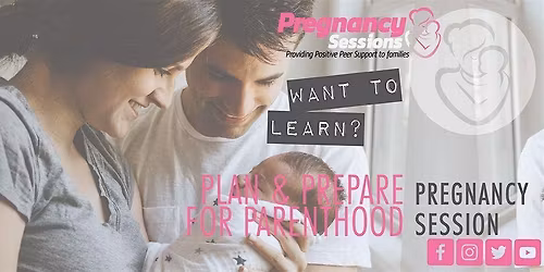 Plan and Prepare for Parenthood - Face to Face Session