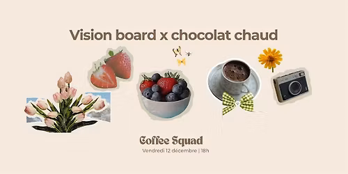 Vision board & caf\u00e9