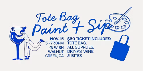 Tote Bag Paint & Sip Night