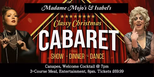 Isabel's Brasserie Christmas Cabaret!