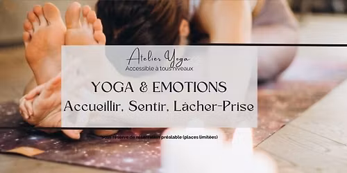 [TONNAY-CHARENTE] Atelier YOGA et \u00c9MOTIONS : Accueillir \u2013 Sentir \u2013 Laisser passer