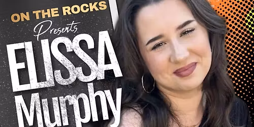 ELISSA MURPHY PERFORMING LIVE here at OTRcheddar