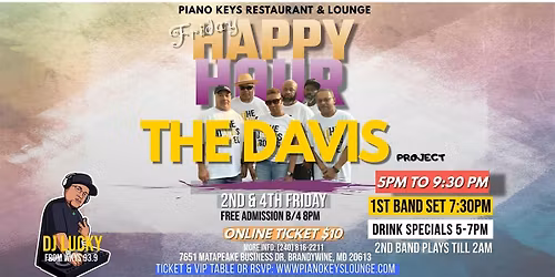 The Davis Project Band @ Piano Keys Lounge - 2nd & 4th Fridays