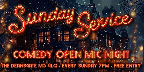 Sunday Comedy Open Mic