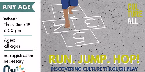 Run. Jump. Hop! Discovering Culture through Play