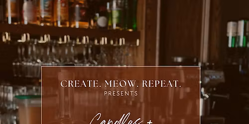 Candles & Cocktails: candle making class at San Diego Distillery!