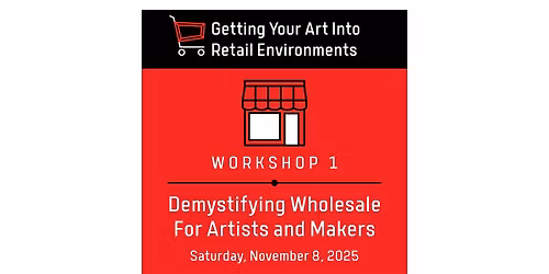 Demystifying Wholesale For Artists & Makers