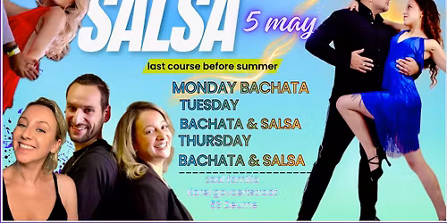 Salsa & Bachata Last course before summer 