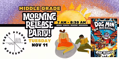 Middle Grade Morning Release: Dog Man #14: Big Jim Believes