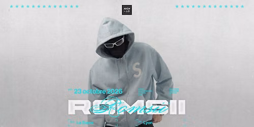 ROMSII - Le Sucre - Lyon