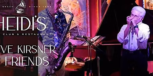 Steve Kirsner and Friends