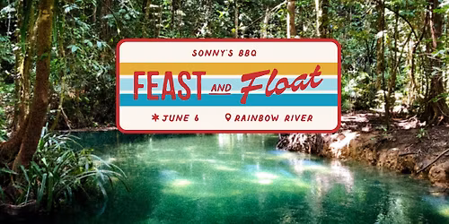 Sonny's BBQ Feast & Float @ Rainbow River \ud83c\udf0a