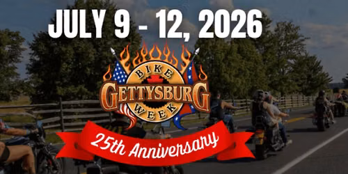 25th Anniversary Gettysburg Bike Week