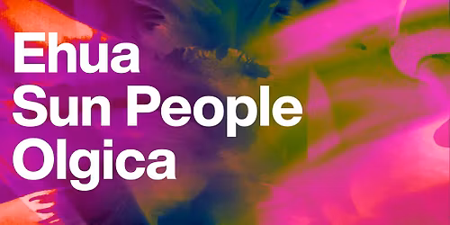 Interlude w\/ Ehua, Sunpeople & Olgica