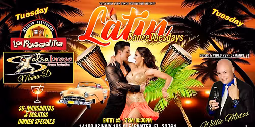 LATIN DANCE TUESDAYS @ LA PASADITA\/SALSABROSO & DJ WILLIE MATOS