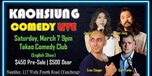 KAOHSIUNG COMEDY LIVE!!!