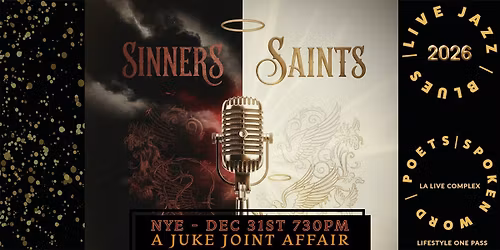 Sinners & Saints: A Juke Joint Affair