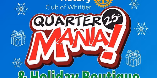 QuarterMania and Holiday Boutique 2025