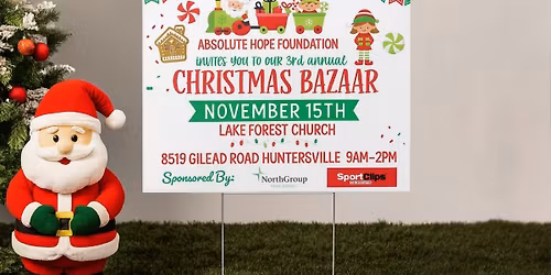 Absolute Hope Foundations 3rd Annual Christmas Bazaar