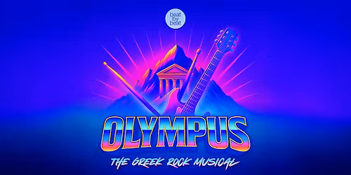 "Olympus The Greek Rock Musical" (THURSDAY CAST)